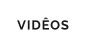 VIDÊOS