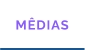 MÊDIAS